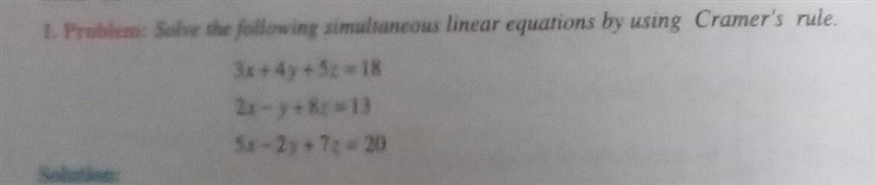 Cramers rule hurry up plzzz​-example-1