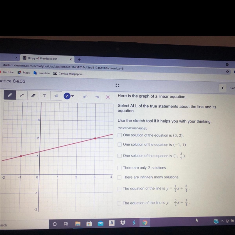 Select ALL of the true statements about the line and it’s equation. ( don’t provide-example-1