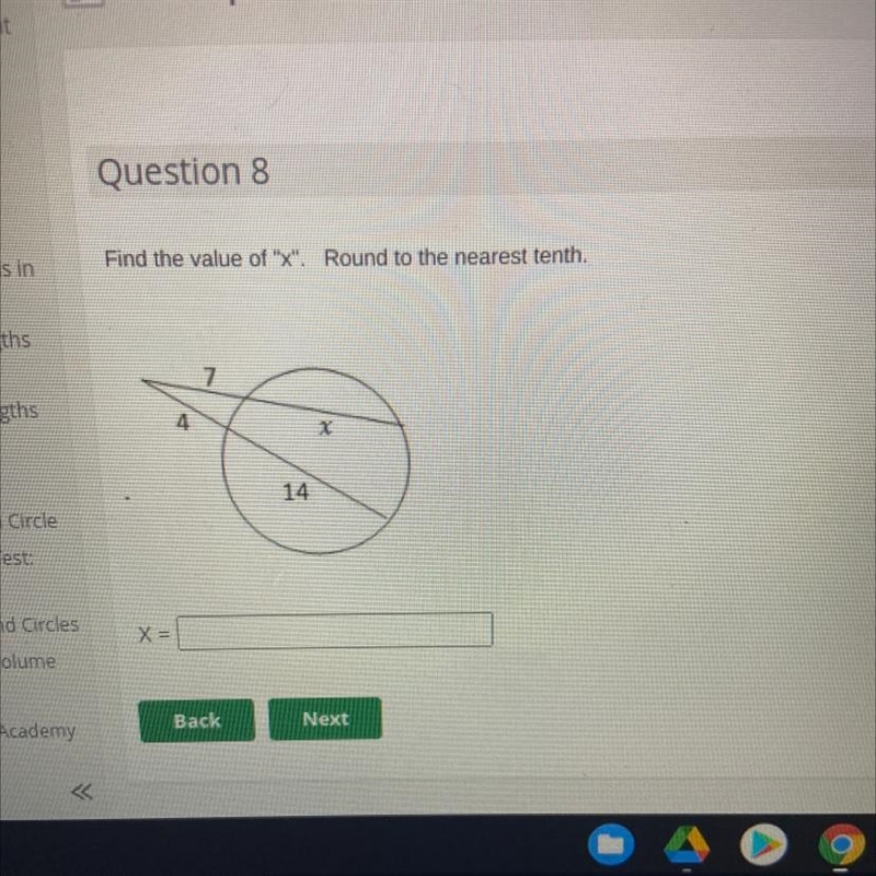 Question 8 Find the value of "X". Round to the nearest tenth.-example-1