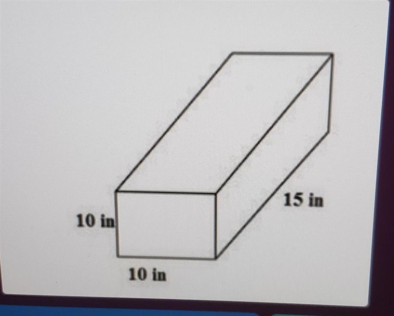 15 in 10 in 10 in plsssssss help​-example-1