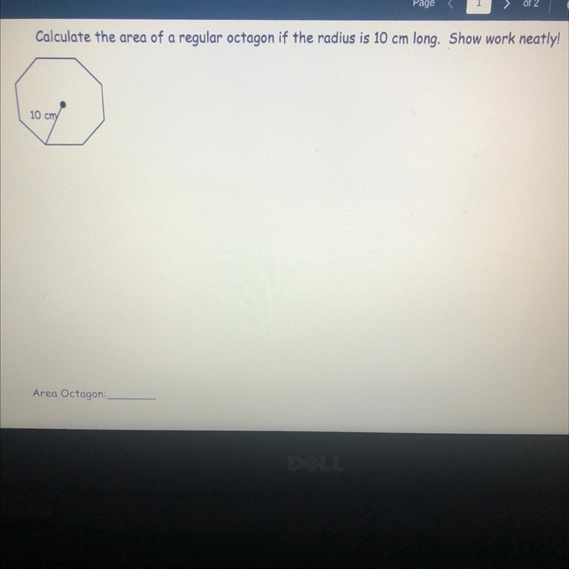 Calculate the area of a regular octagon if the radius is 10 cm long.-example-1