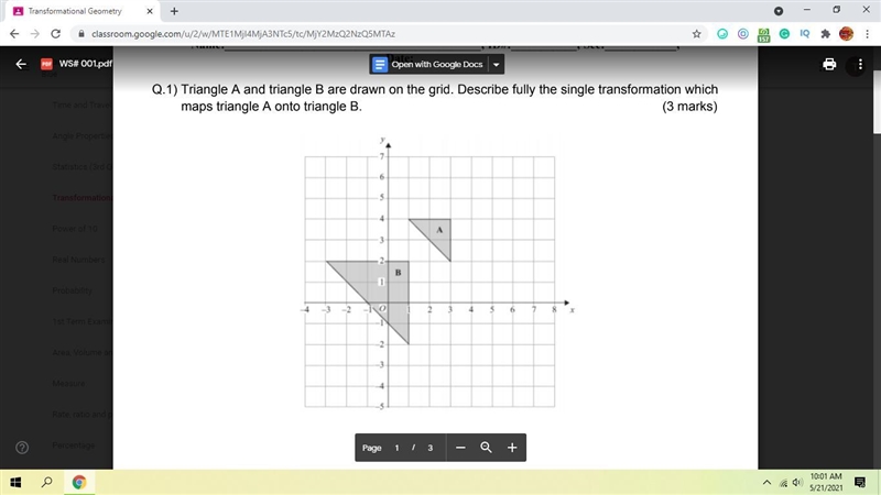 Triangle A and triangle B are drawn on the grid. Describe fully the single transformation-example-1