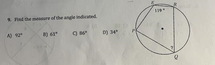 Find the measure of the angle indicated. P A) 92° B) 61° C 86° D) 34°-example-1