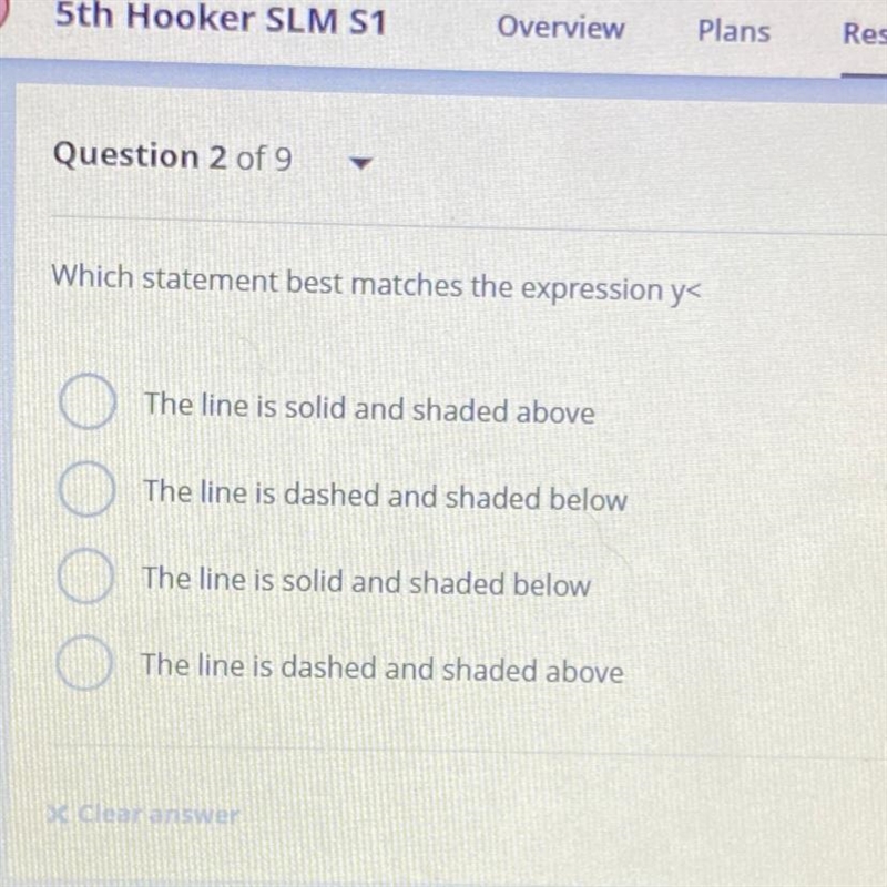 Which statement best matches the expression y<-example-1