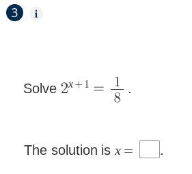 Solve 2^x+1=1/8 The solution is x =-example-1