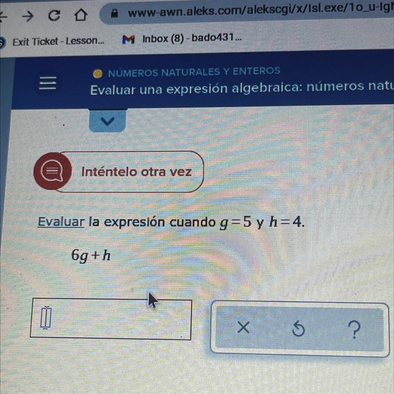 Evaluar la expresión cuando g=5 y h=4. 6g+h-example-1