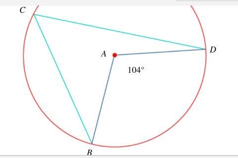 Central angle ∠ BAD measures 104°. Determine the measure of inscribed angle ∠ BCD-example-1