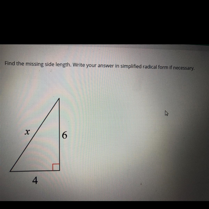 Find the missing side length. Write your answer in simplified radical form if necessary-example-1