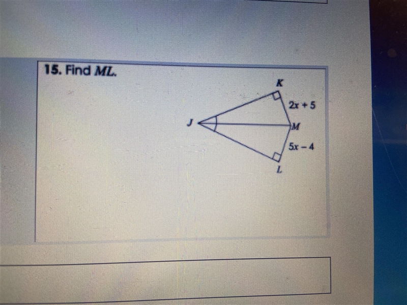 Find ML K 2x+5 M 5x-4-example-1