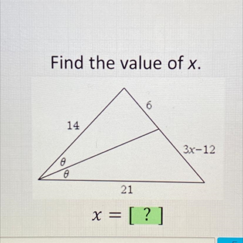 Find the value of x. 6 14 3x-12 21 x = [?]-example-1