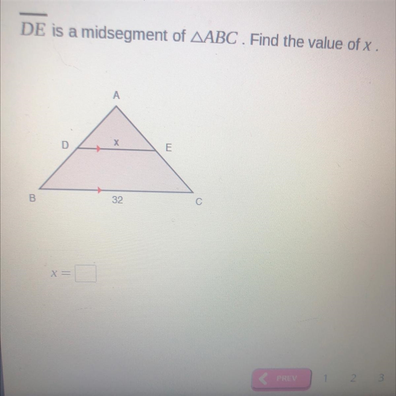 DE is a midsegment of ABC . Find the value of x.-example-1