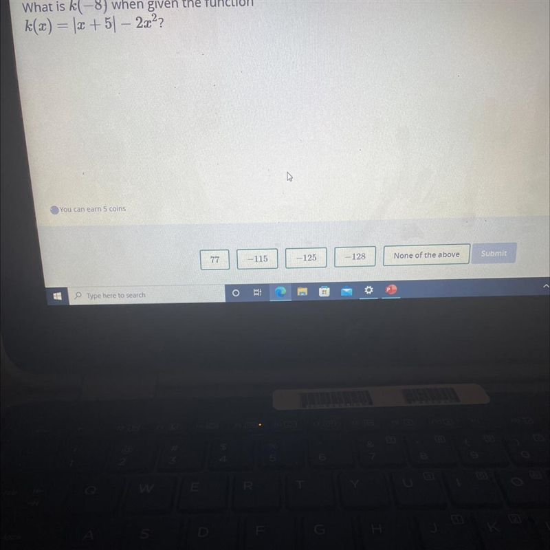 What is k(-8) when given the function k(x) = x +5 – 2x2?-example-1