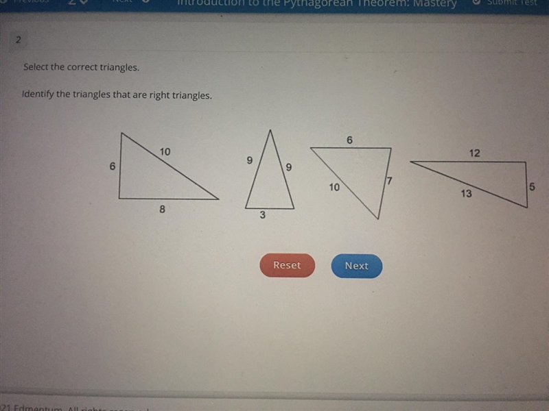 Select the correct triangles Identify the triangles that are right triangles-example-1