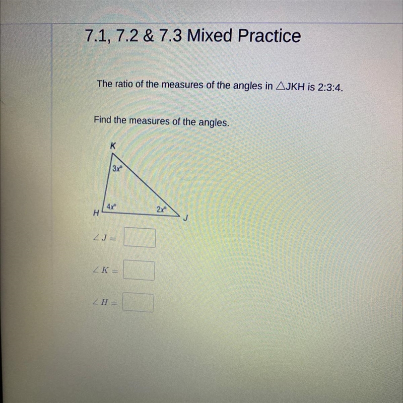 The ratio of the measures of the angles in angles JKH is 2:3:4.-example-1