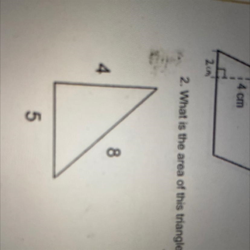 2. What is the area of this triangle? 8 4-example-1