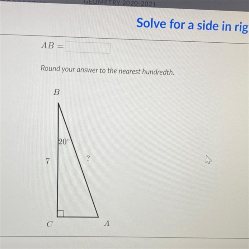 AB = Round your answer to the nearest hundredth. B. 20° ? 7 C С А-example-1