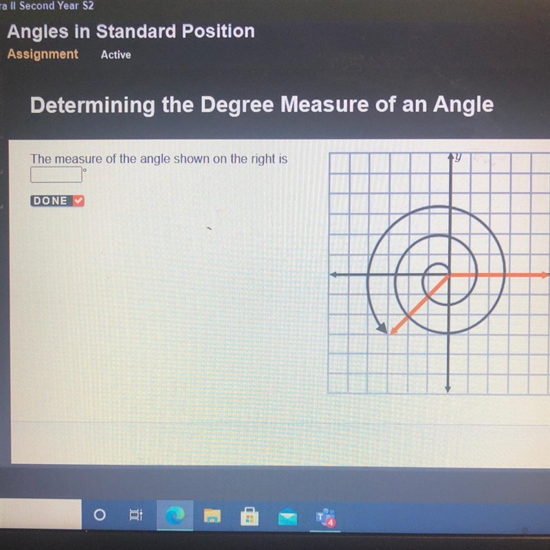 Determining the Degree Measure of an Angle The measure of the angle shown on the right-example-1