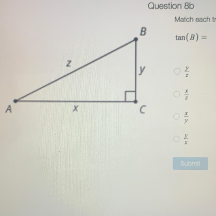 Match each trig function to a ratio. tan(B)=-example-1