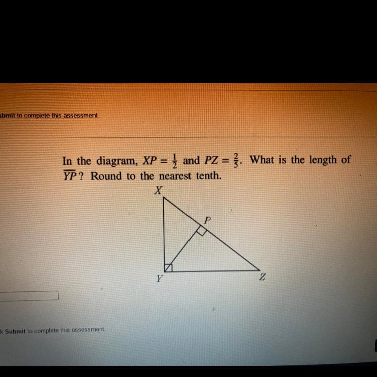 In the diagram, XP = 1/2 and PZ = 2/5. What is the length of YP. Round to the nearest-example-1