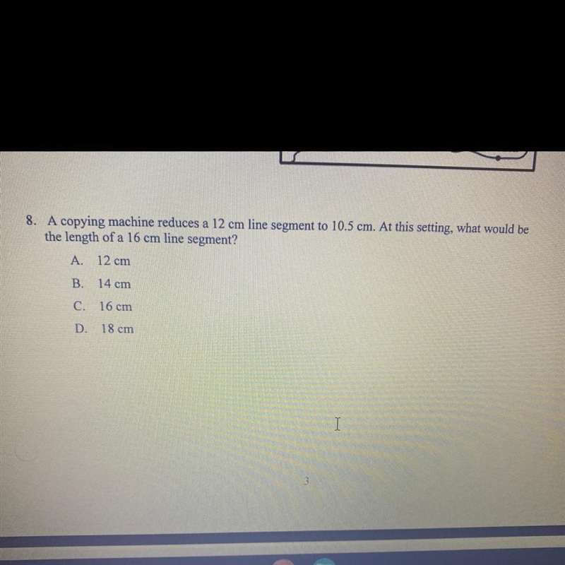 A copying machine reduces a 12 cm line to 10.5 cm-example-1