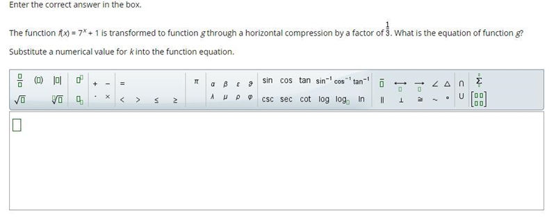 NEED HELP ASAP The function f(x) = 7x + 1 is transformed to function g through a horizontal-example-1