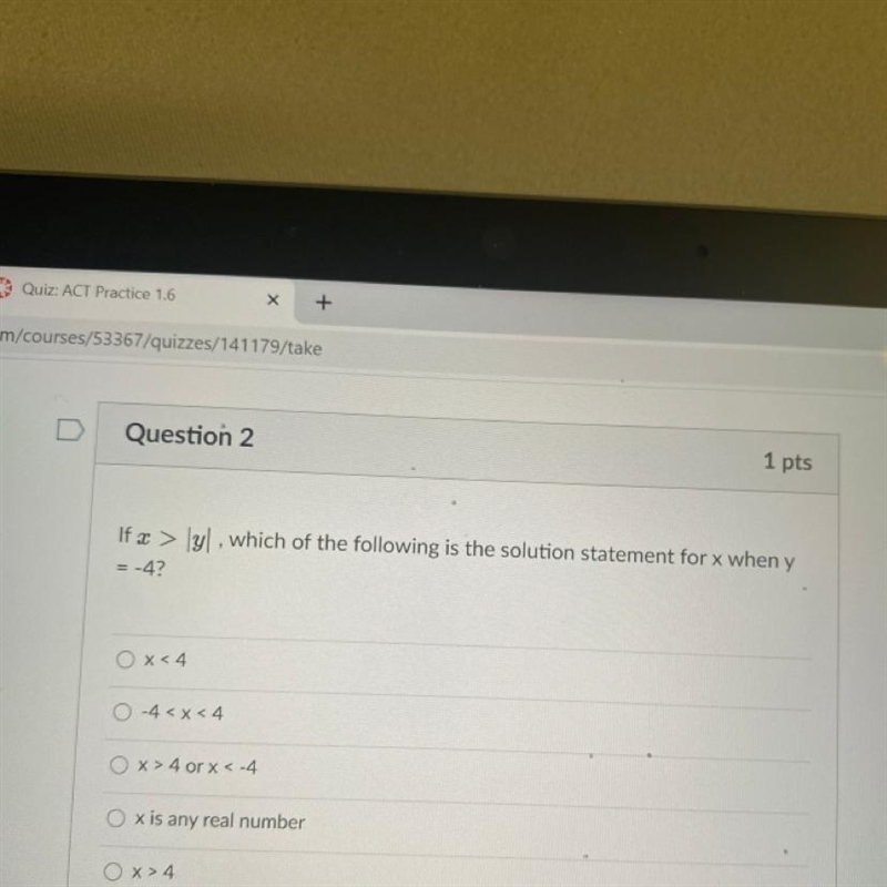 Which of the following? O x > 4-example-1