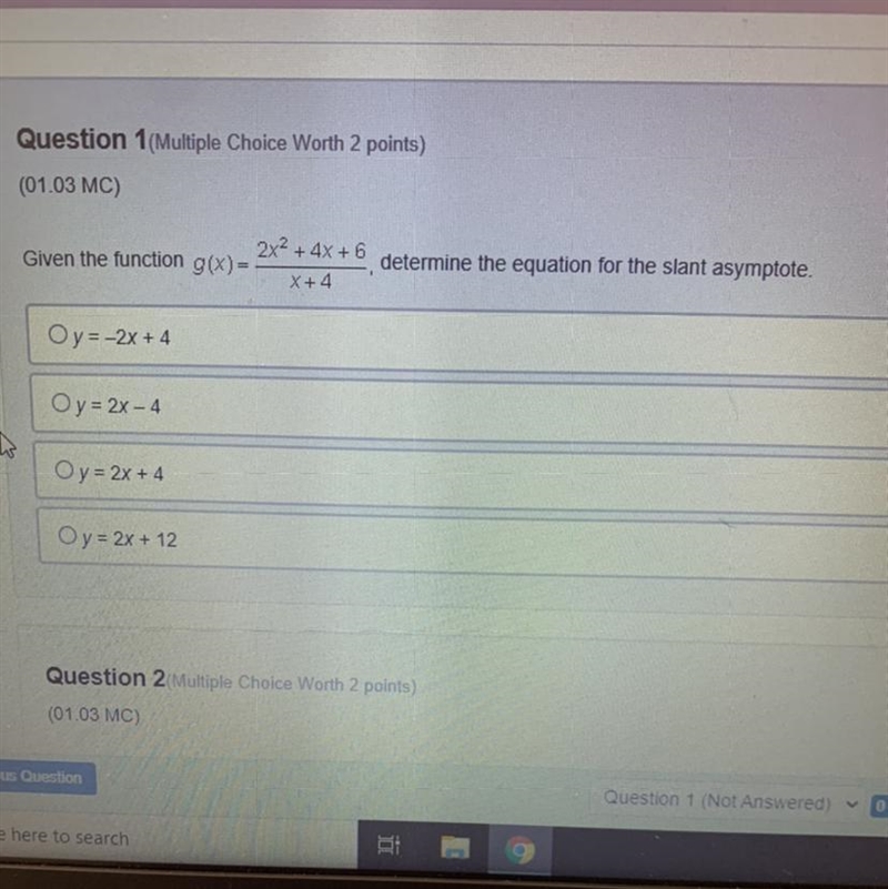 Given the function g(x)= 2x2 + 4x + 6 X + 4 determine the equation for the slant asymptote-example-1