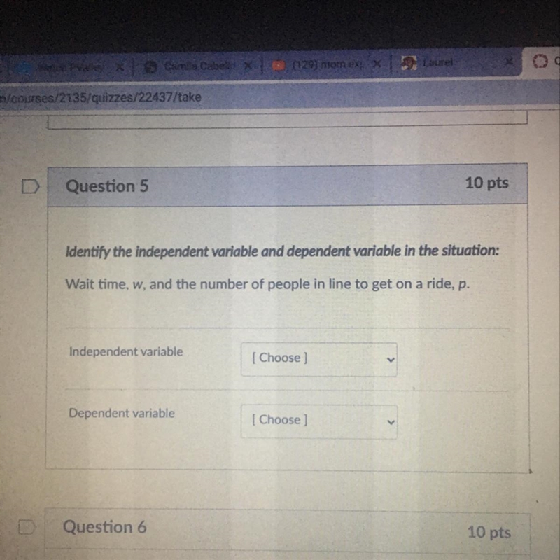 Identify the independent variable and dependent variable in the situation: Wait time-example-1