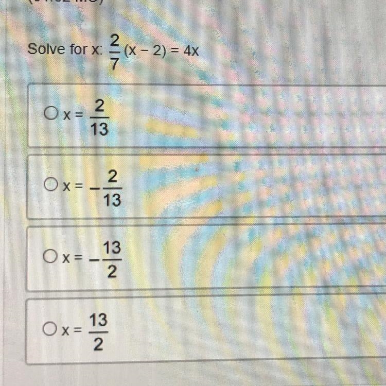 Solve for x: 2/7 (x - 2) = 4x (9th grade algebra 1)-example-1