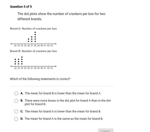 (GIVING BRAINILEST) The dot plots show the number of crackers per box for two different-example-1