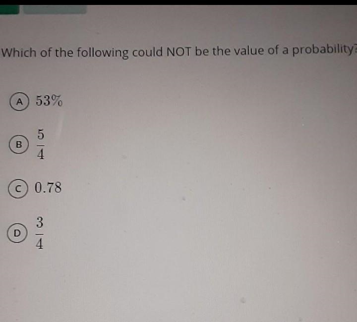 Which of the following could not be a value of probability HELP​-example-1