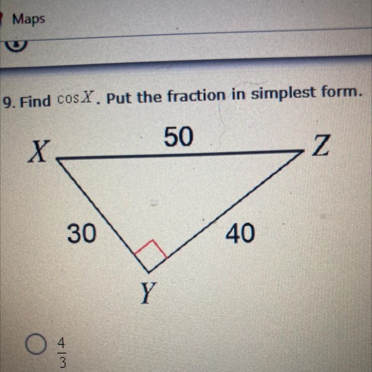 9. Find cos X. Put the fraction in simplest form. 50 X Z 30 40-example-1