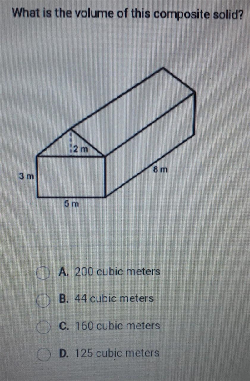 What is the volume of this composite solid? A. 200 cubic meters B. 44 cubic meters-example-1