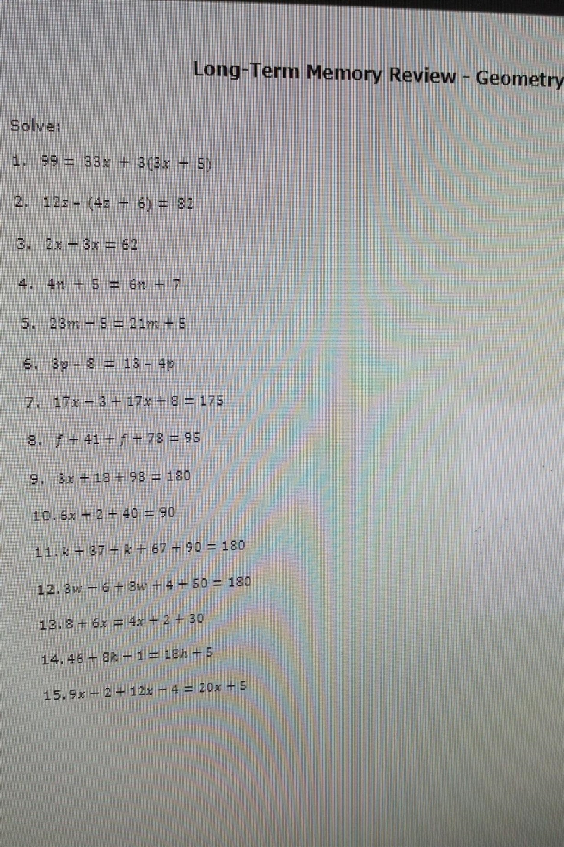 Long-Term Memory Review - Geometry Solve: 1. 99 = 33x + 3 (3x + 5) 2-122 - 042 + 6) = 82 22x-example-1