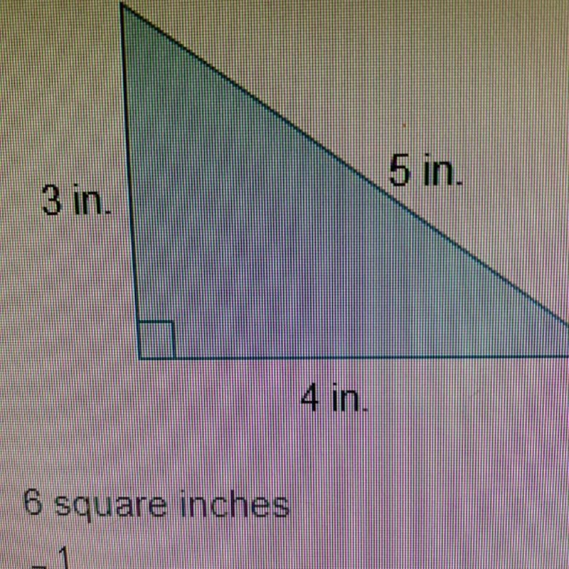 What is the area of the triangle? A) 6 squared inches B) 7 1/2 square inches. C) 10 square-example-1