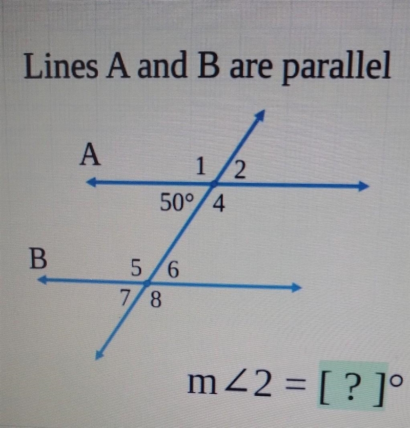 Lines a and b are parallel m<2 = ?°​-example-1