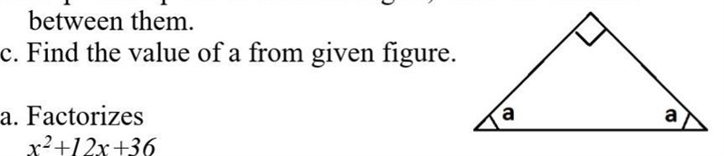 Find the value of a from given figure.​-example-1