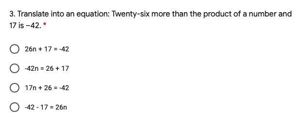 Translate into an equation: Twenty-six more than the product of a number and 17 is-example-1