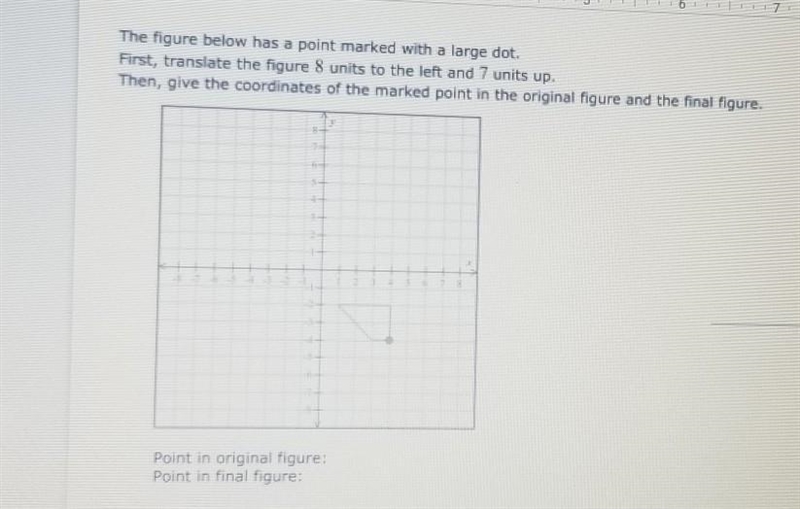 The figure below has a point marked with a large dot. First, translate the figure-example-1