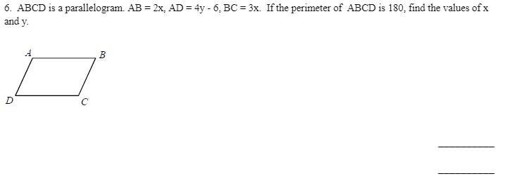 HELP ASAP!!!!! ABCD is a parallelogram. AB = 2x, AD = 4y - 6, BC = 3x. If the perimeter-example-1