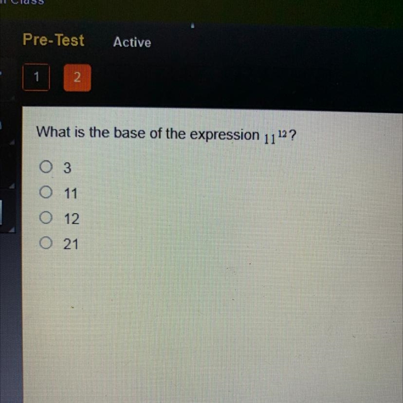 What is the base of the expression 1112? o 3 O 11 O 12 o 21-example-1