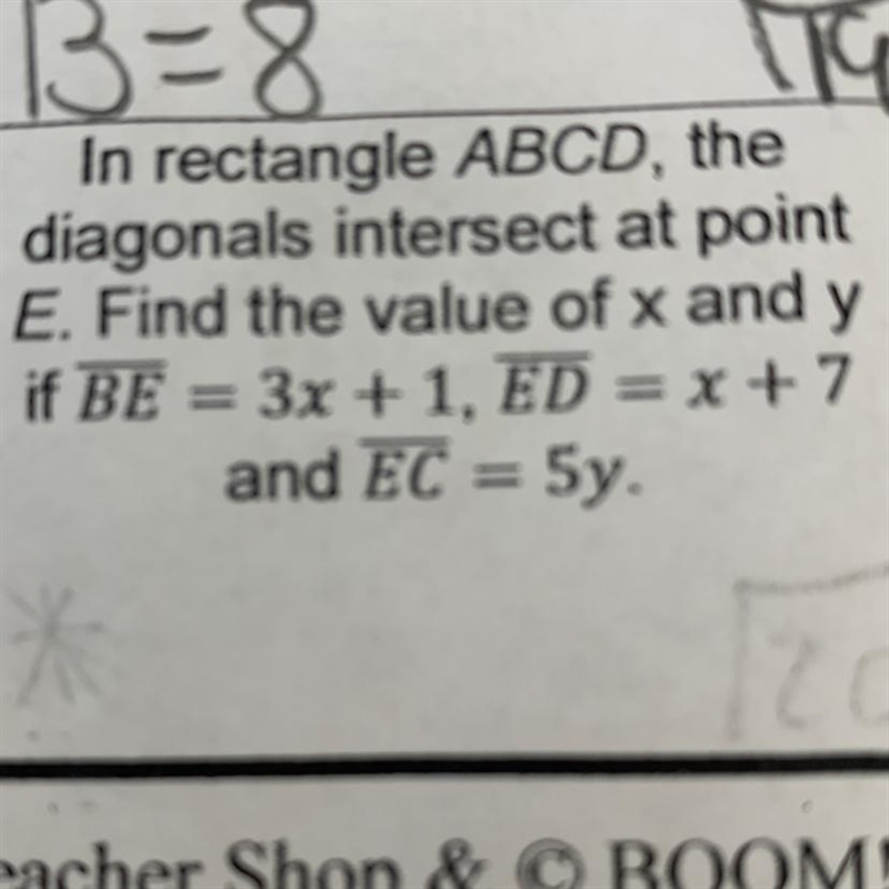 In rectangle ABCD, the diagonals intersect at point E. Find the value of x and y if-example-1