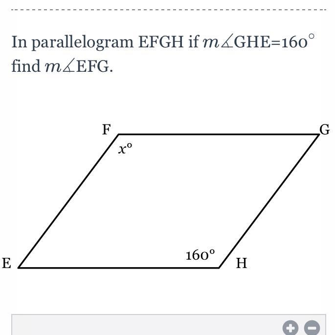 In parallelogram EFGH if m∡GHE=160 find ∡m∡EFG-example-1