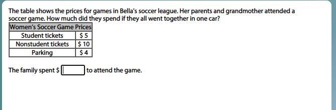 The table shows the prices for games in Bella's soccer league. Her parents and grandmother-example-1