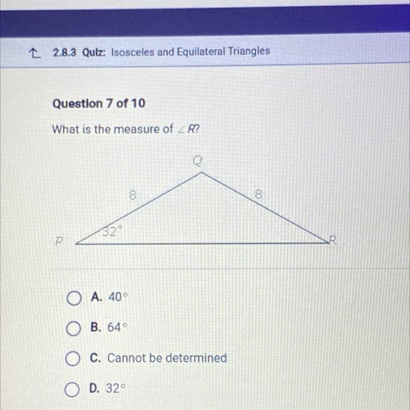 What is the measure of _R? A. 40 B. 640 C. Cannot be determined D. 32°-example-1