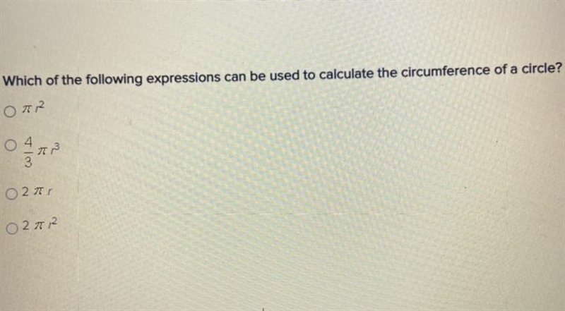 HELP!!!!!! Which of the following expressions can be used to calculate the circumference-example-1