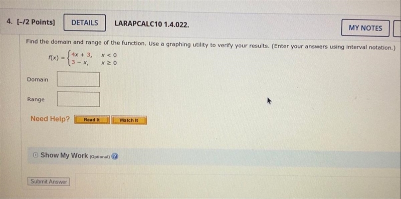 Find the domain and range of the function. Use a graphing utility to verify your results-example-1