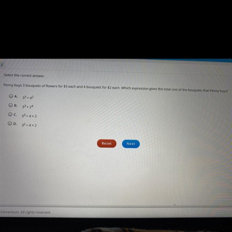 Select the correct answer. Penny buys 3 bouquets of flowers for $3 each and 4 bouquets-example-1