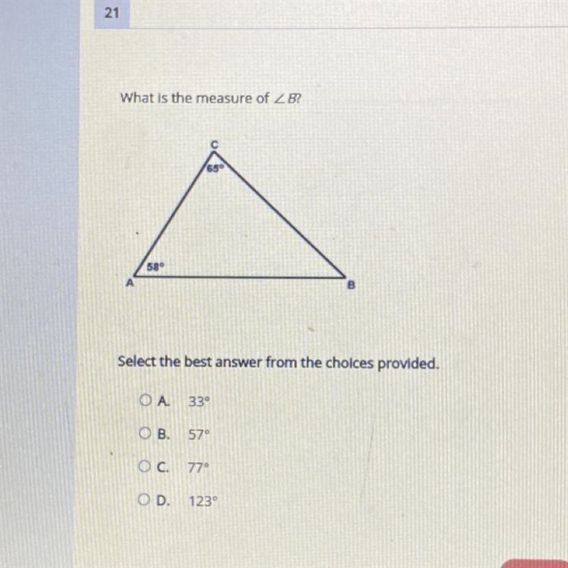 What is the measure of B? Select the best answer from the choices provided. A.33° B-example-1