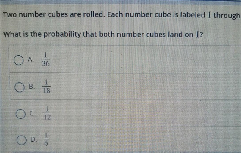 Two number cubes are rolled. Each number cube is labeled 1 through 6. What is the-example-1